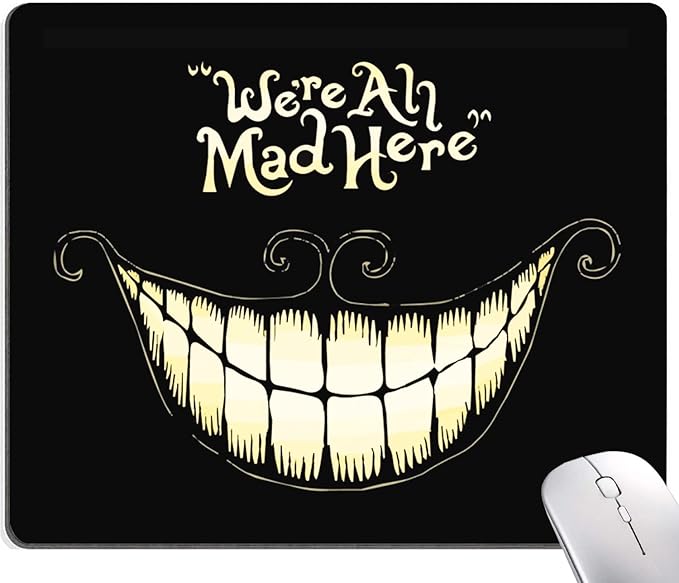 IMAYONDIA Mouse Pad - We're All Mad Here Design, Funny Mouse Mat, Square Waterproof Non-Slip Rubber Base for Computer & Laptop