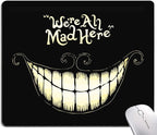 IMAYONDIA Mouse Pad - We're All Mad Here Design, Funny Mouse Mat, Square Waterproof Non-Slip Rubber Base for Computer & Laptop