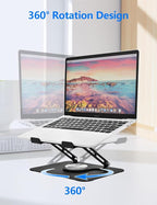 Laptop Stand for Desk, Adjustable Computer Stand with 360° Rotating Base, Laptop Riser Compatible with MacBook Air/Pro, Dell, HP, Lenovo and All 10-17'' Laptops