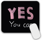 Mouse Pad, Gaming Mouse Pad, Non-Slip Rubber Base Mouse Mat with Designs for Laptop, Computer & Office, 9.5 x 7.9 x 0.12 inches (Yes You Can)