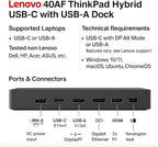40AF0135US Lenovo Docking Station Dual Monitor Hybrid USB-C with USB-A, 135W, HDMI & DisplayPort Cable